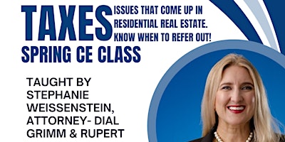 Taxes: Issues that come up in Residential Real Estate primary image