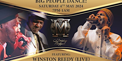 Primaire afbeelding van WINSTON REEDY LIVE! Big People Dance May 4th