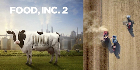 Food, Inc. 2 film screening