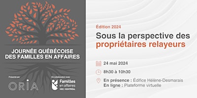 Primaire afbeelding van Journée québécoise des familles en affaires - Sous la perspective des propriétaires relayeurs