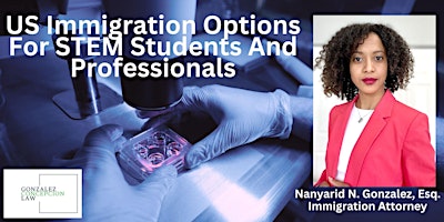 US Immigration Options For STEM Students And Professionals primary image