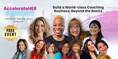 The AccelerateHER  SUMMIT
