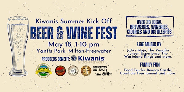Kiwanis Summer Kickoff Beer & Wine Fest 2024