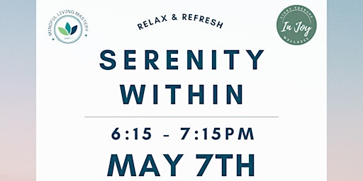 Imagem principal do evento Serenity Within - Group Meditation