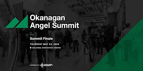 Okanagan Angel Summit Finale 2024 primary image
