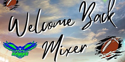 Immagine principale di Welcome Back Mixer 