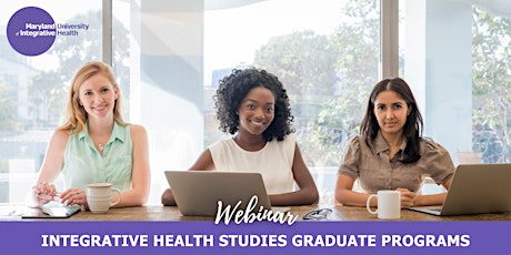 Webinar | Master's in Integrative Health Studies: A Smart Career Move