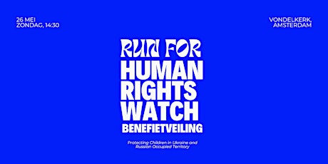 Benefietveiling Run for Human Rights Watch
