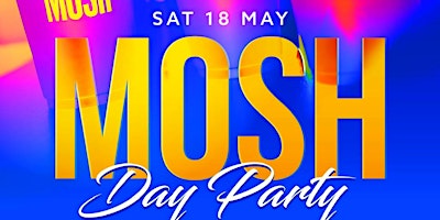 Primaire afbeelding van MOSH Day Party