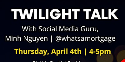 Imagen principal de Twilight Talk w/ Minh Nguyen