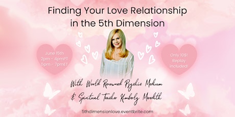 FINDING YOUR LOVE RELATIONSHIP IN THE 5TH DIMENSION