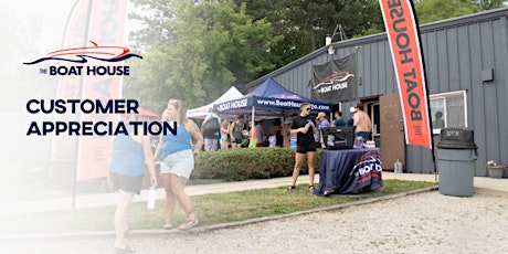 The Boat House - Whitewater Customer Appreciation Party