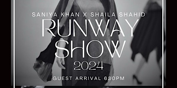 SANIYA KHAN X SHAILA SHAHID RUNWAY SHOW 2024 (FEATURING SINGER ALAMGIR)