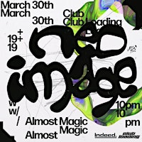 Imagem principal do evento March 30th @ Club Loading - Neo Image