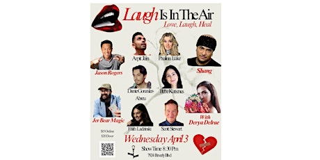 Wednesday, April 3rd, 8:30 PM -Laugh Is In The Air!!! Comedy Blvd