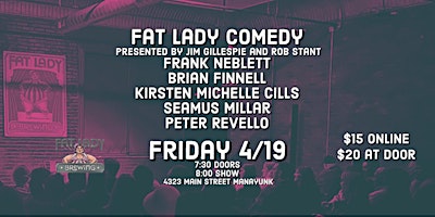 Fat Lady Comedy Presented by Jim Gillespie and Rob Stant primary image