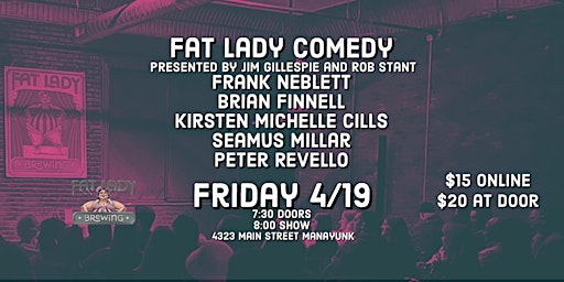 Image principale de Fat Lady Comedy Presented by Jim Gillespie and Rob Stant