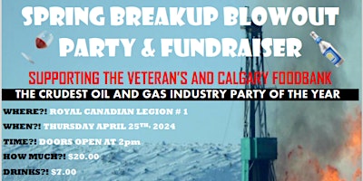 Hauptbild für CALL FOR SPONSORS SPRING BREAKUP BLOWOUT PARTY & FUNDRAISER