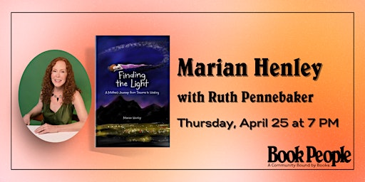 Hauptbild für BookPeople Presents: Marian Henley - Finding The Light