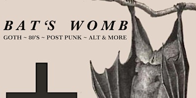 Imagem principal do evento Bat's Womb  ~ Goth Club Night at The Workman's Club Dublin 20/4/24