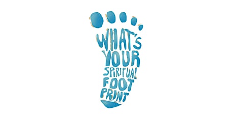 Hauptbild für What’s Your Spiritual Footprint? (Free Event)