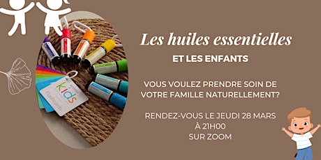 Les Huiles essentielles et les enfants