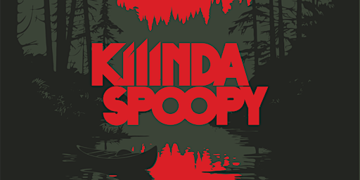 Hauptbild für Kinda Spoopy III - Season of the Axe - Oct 3-6, Adams TN