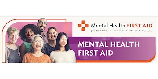 Hauptbild für IN-PERSON Adult Mental Health First Aid - Seattle, WA