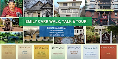 Imagem principal do evento Emily Carr  Chronicles Walk, Talk & Tour in the Afternoon