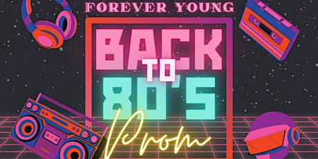 Back to 80s Prom
