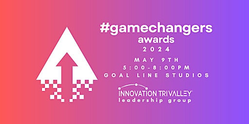 Imagen principal de Tri-Valley #Gamechangers Awards