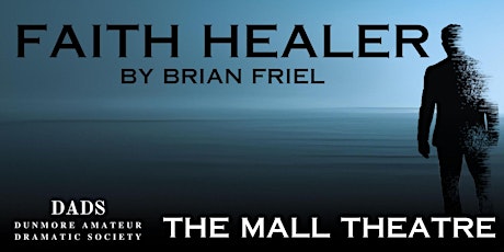 Faith Healer by Brian Friel