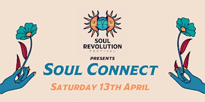 Soul Connect - Soul Revolution Festival Warm Up primary image