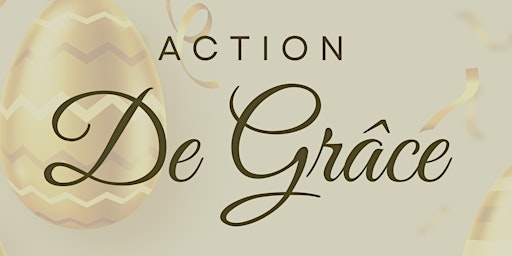 Imagem principal do evento Action de Grâce