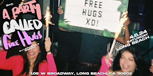 Imagen principal de a party called Free Hugs - by DJ Letchera and her Friends