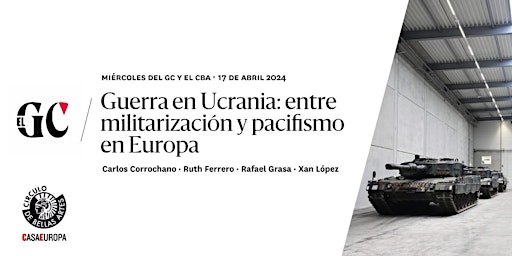 Hauptbild für Guerra en Ucrania: entre militarización y pacifismo en Europa