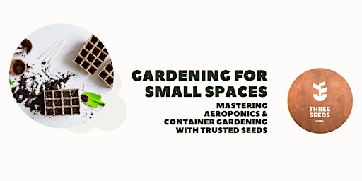 GARDENING FOR SMALL SPACES primary image