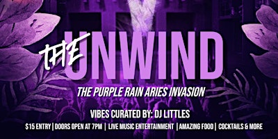 Hauptbild für The Unwind “Purple Rain Aires Invasion