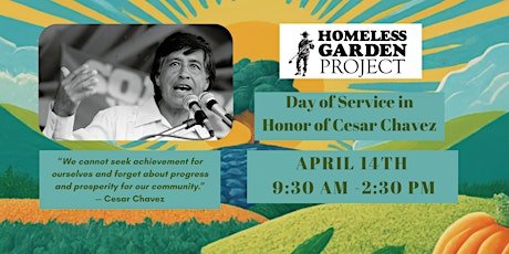 Join Us: Celebrate Cesar Chavez with Service at HGP