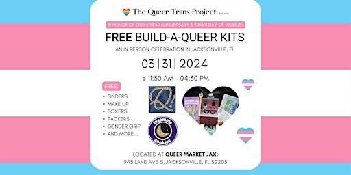 Hauptbild für Trans Day of Visibility w/ The Queer Trans Project: Free Build-a-Queer Kits