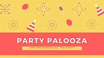 PARTY PALOOZA SOCIAL MIX AND MINGLE!