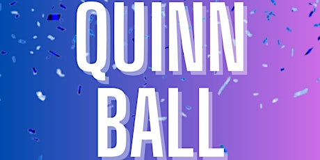 Stage 1 Quinn Ball