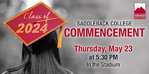 Imagem principal de 2024  Saddleback College Commencement Ceremony
