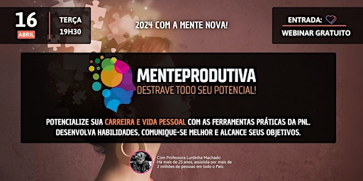 Hauptbild für Mente Produtiva - Destrave todo o seu Potencial