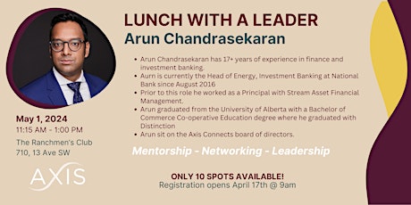 Axis Connects: Lunch with a Leader featuring Arun Chandrasekaran