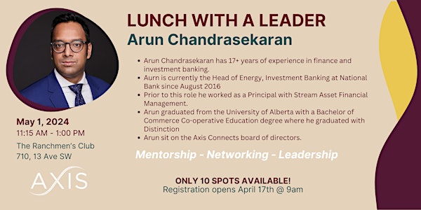 Axis Connects: Lunch with a Leader featuring Arun Chandrasekaran