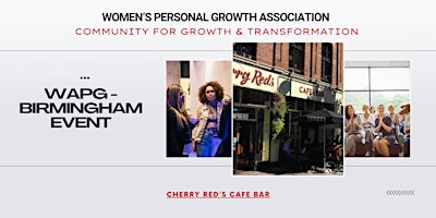 Imagen principal de Women’s Personal Growth Association (WAPG)  Birmingham, 24th April