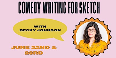 Primaire afbeelding van Comedy Writing Intensive with Becky Johnson