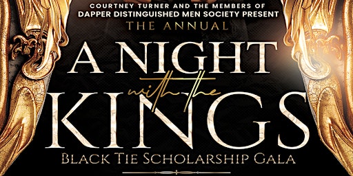 Hauptbild für A Night with the Kings Black Tie Scholarship Gala
