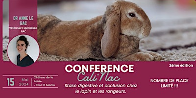 Imagem principal do evento CONFÉRENCE CALI'NAC - STASE DIGESTIVE ET OCCLUSION CHEZ LE LAPIN